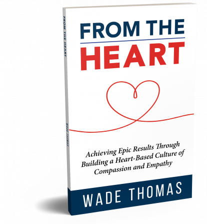 From The Heart - A Book by Wade Thomas | AimToWin.com